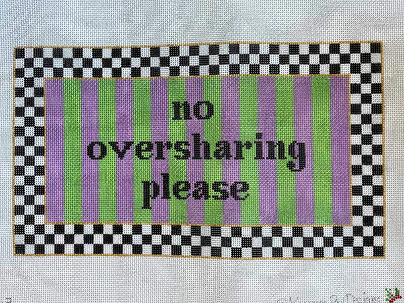 No Oversharing Please