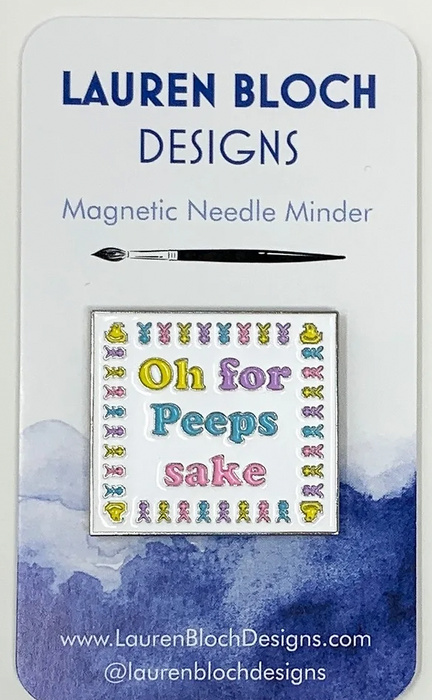 Oh for Peeps Sake-  Needle Minder