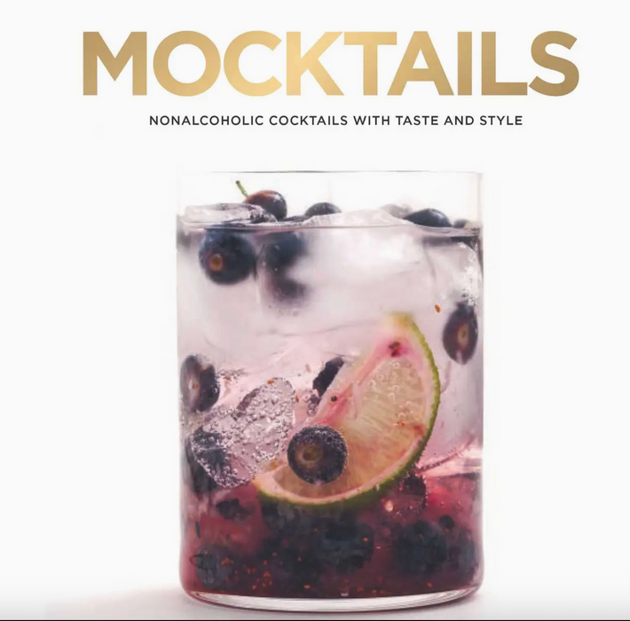 Mocktails - Nonalcoholic Cocktails with Taste and Style