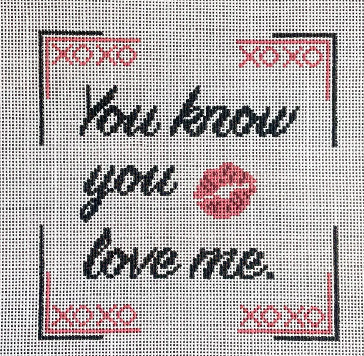 You Know You Love Me