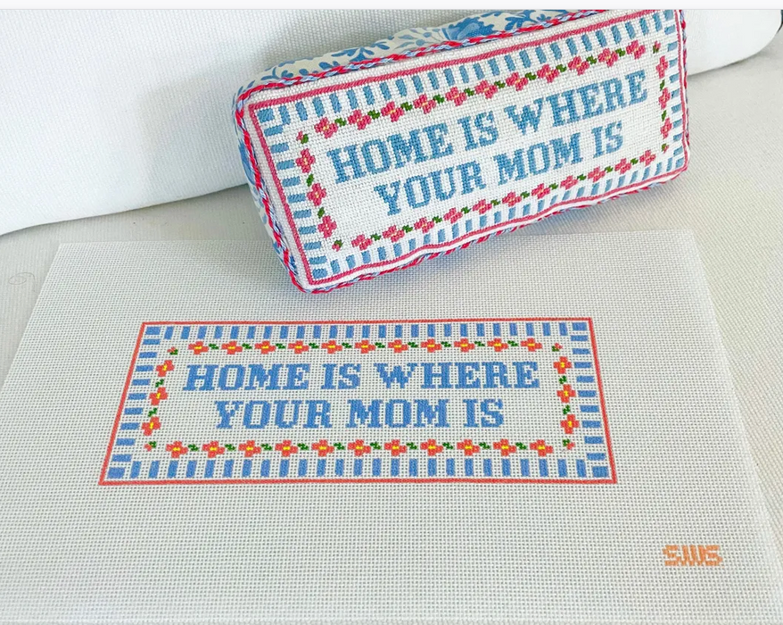 Home Is Where Your Mom Is