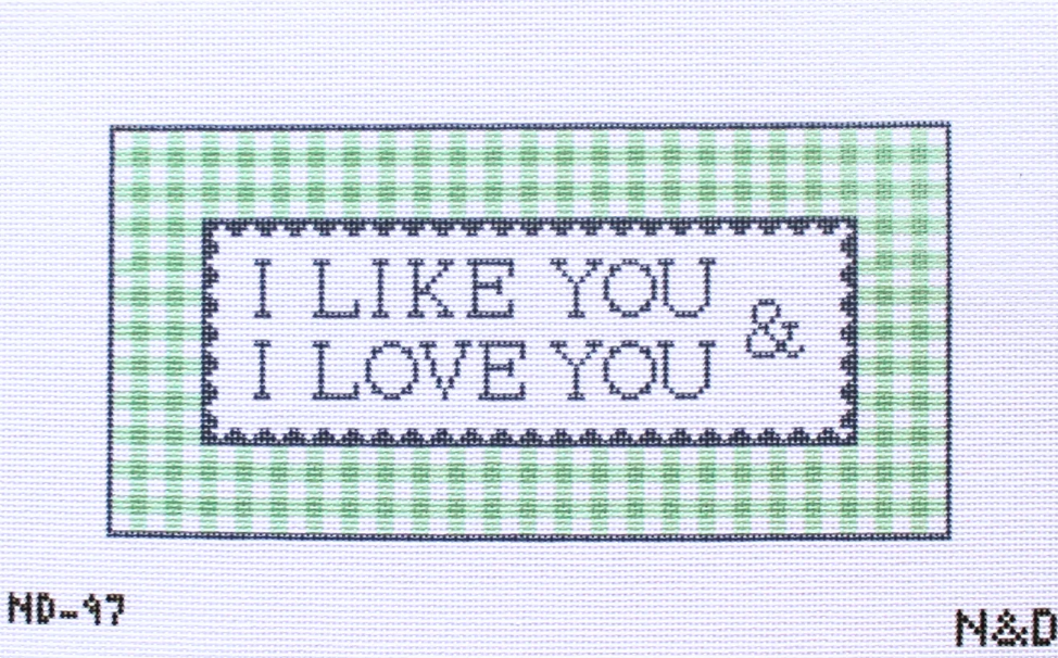 I Like You & I Love You Sign