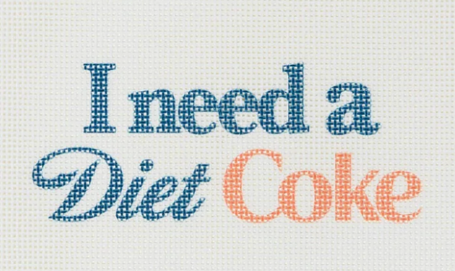 I Need a Diet Coke®