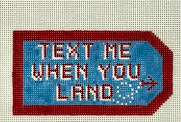 Text Me When You Land