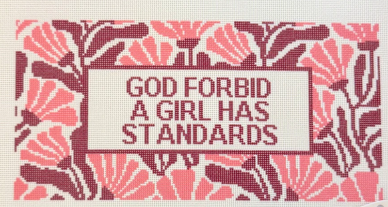 God Forbid a Girl has Standards