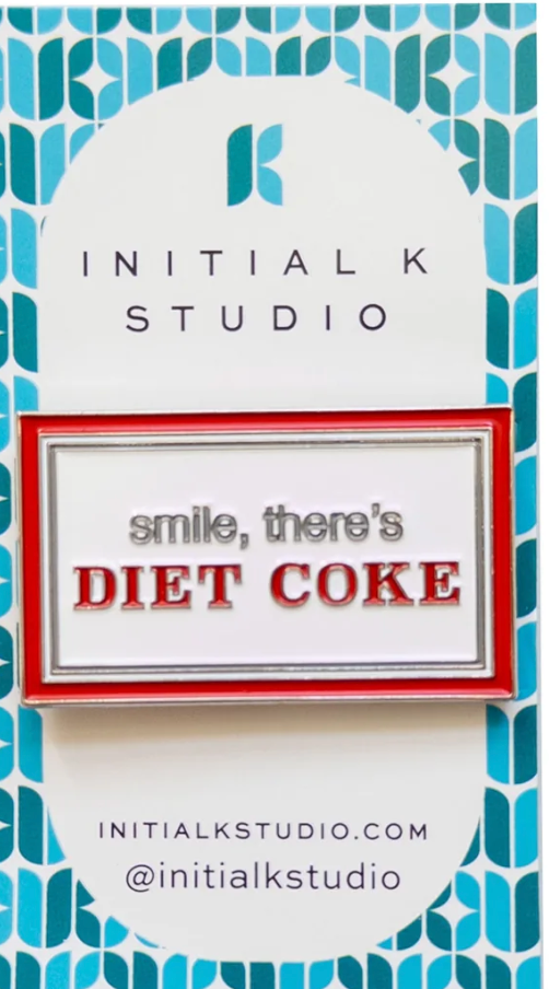 smile, there's Diet Coke
