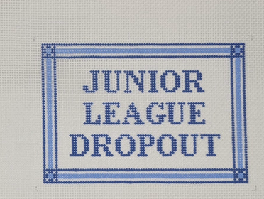 Junior League Dropout