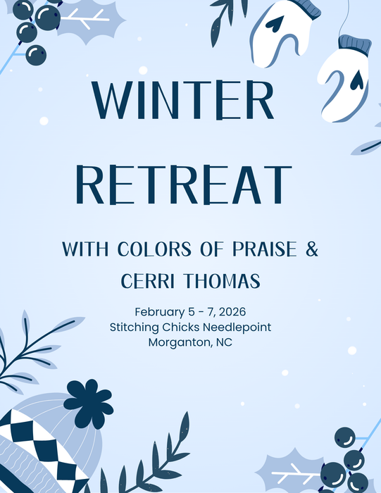 Winter Retreat - with Colors of Praise and Cerri Thomas